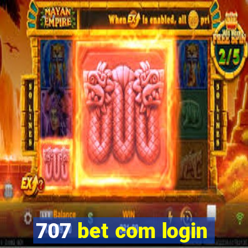 707 bet com login